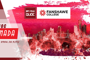 FANSHAWE COLLEGE – TRƯỜNG CAO ĐẲNG CÔNG LẬP LỚN NHẤT CANADA