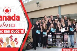 CANADA VẪY GỌI DU HỌC SINH QUỐC TẾ