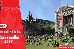 THÔNG TIN MỚI NHẤT VỀ DU HỌC CANADA 2017: TIẾP TỤC GIA HẠN CHƯƠNG TRÌNH CES